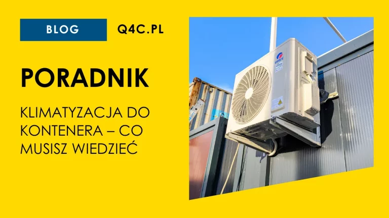 Read more about the article Klimatyzacja do kontenera – co musisz wiedzieć