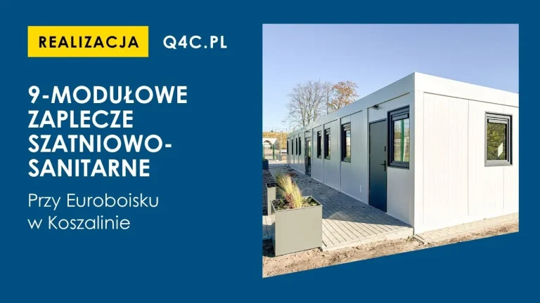 Read more about the article 9-modułowe zaplecze szatniowo-sanitarne przy Euroboisku w Koszalinie